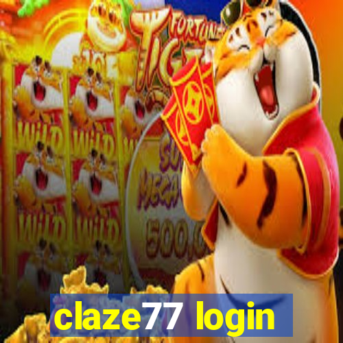 claze77 login